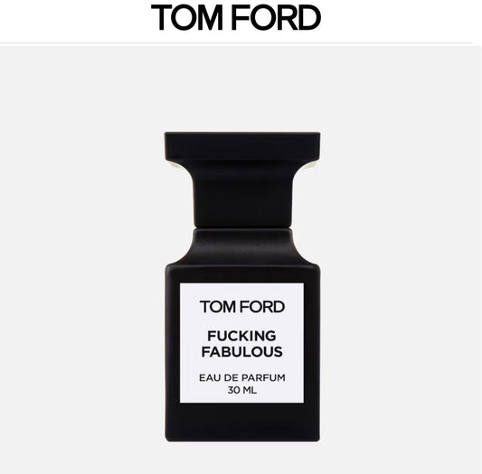 Tom Ford FUCKING FABULOUS